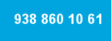 938 860 10 61